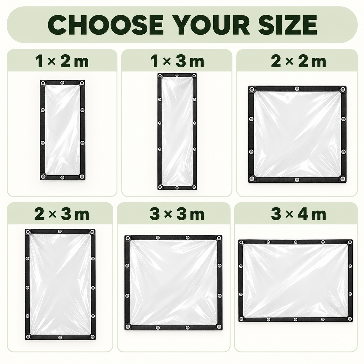 Six available clear tarp sizes