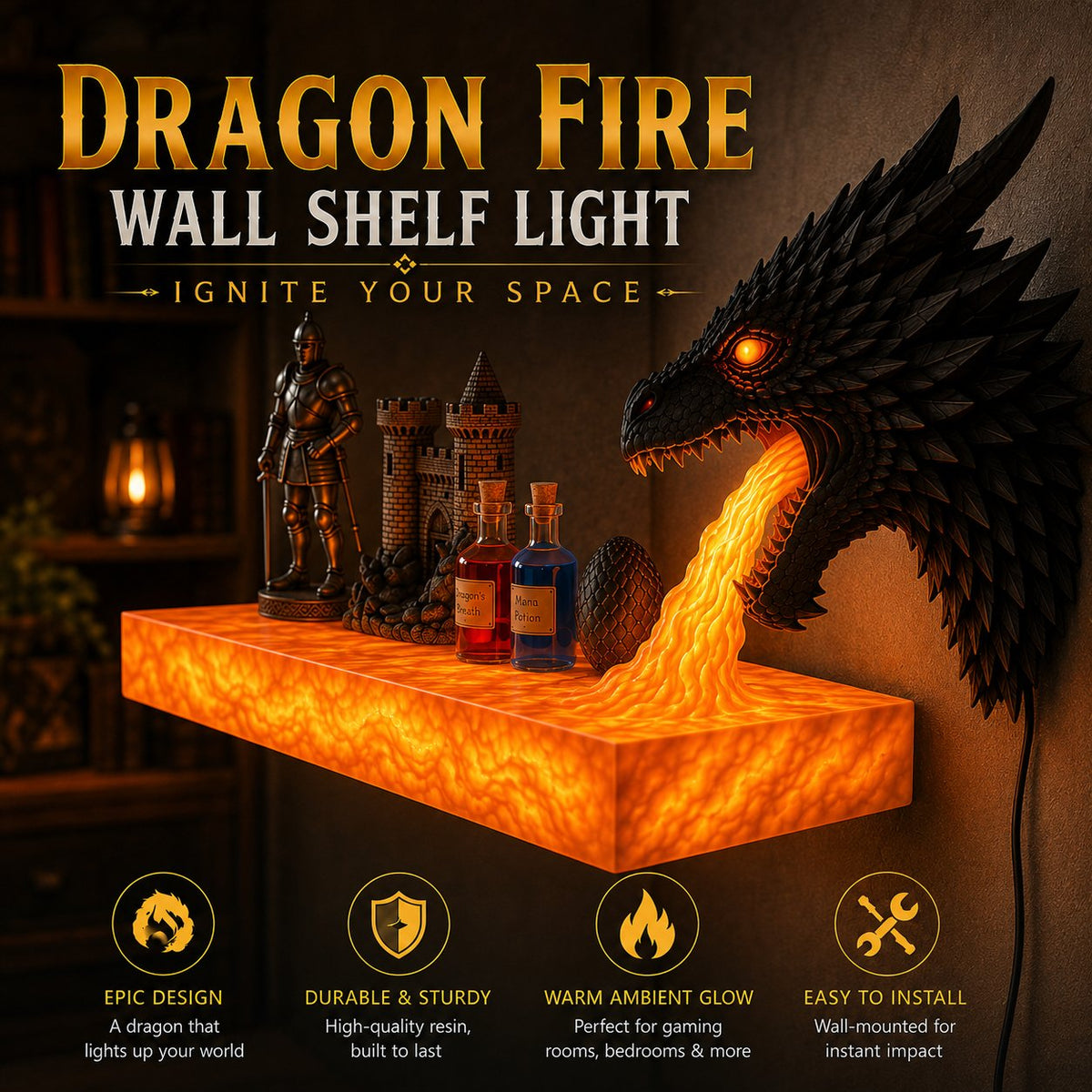 Dragonfire shelf fire-like illuminated glow detail