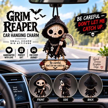 Grim Reaper Drive Car Hanging Charm – “Don’t Let Me Catch Up” Rearview Mirror Ornament