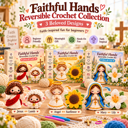🙏✝️ Faithful Hands™ 2-in-1 Reversible Christian Crochet Kit – Jesus & Lamb, Angel & Sunflower, Mary & Lily | Meaningful DIY Faith Gifts ❤️