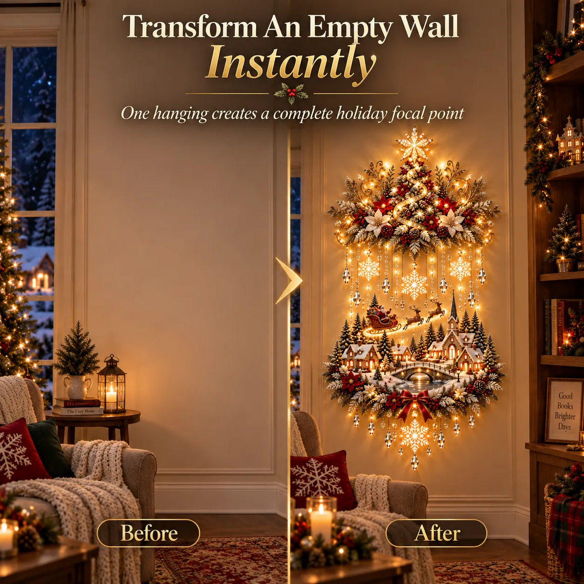 Empty wall before and after illuminated Christmas wall hanging